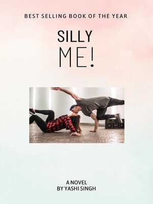 cover image of Silly Me!